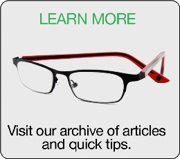 Visit our archive of articles and quick tips.